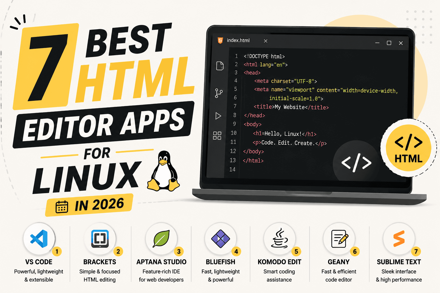 Thumbnail for 7 Best HTML Editors for Linux in 2026 (Free & Open Source)