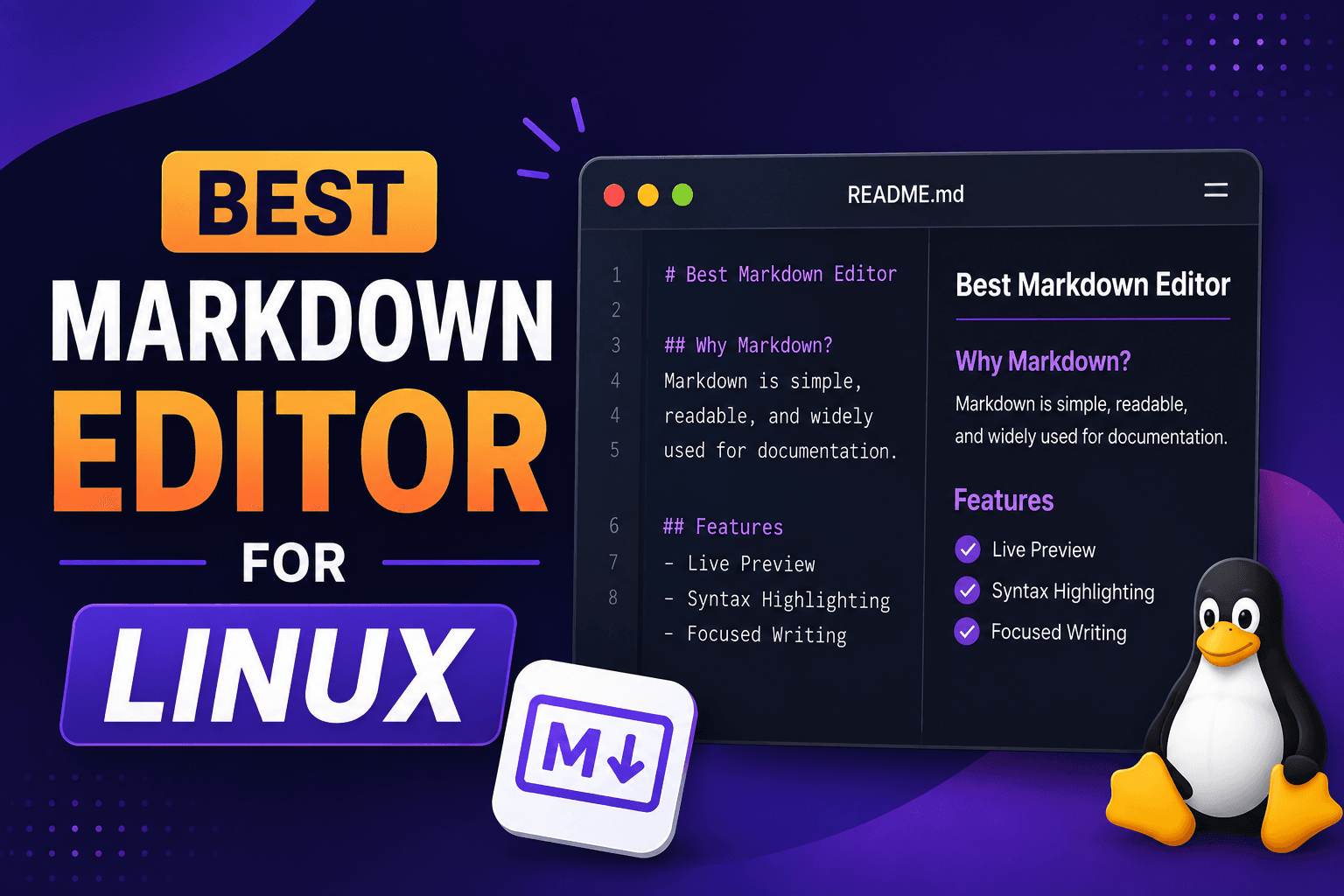 8 Best Markdown Editors for Linux in 2026 (GUI & Terminal)