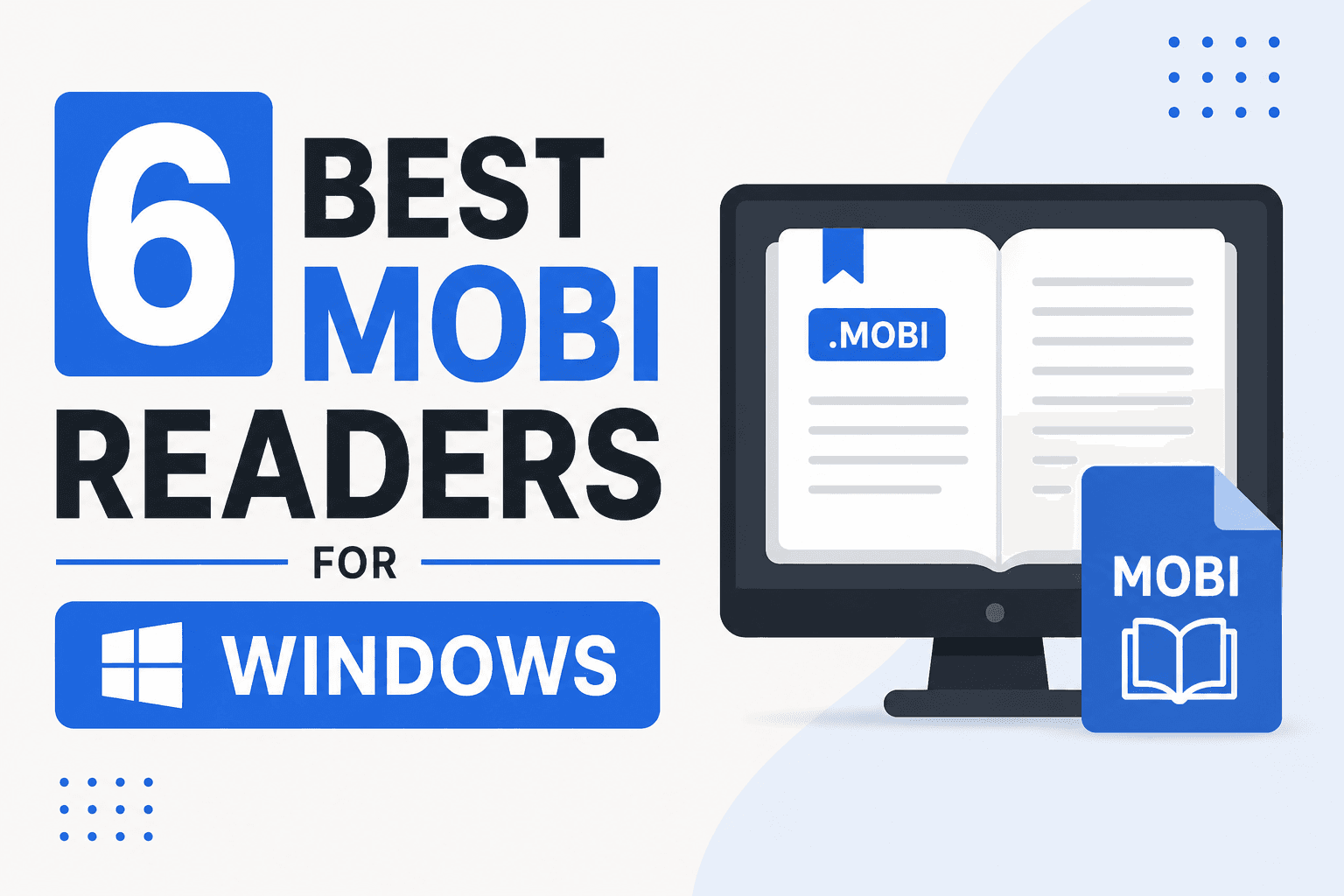 6 Best MOBI Readers for Windows in 2026 (Free & Paid)